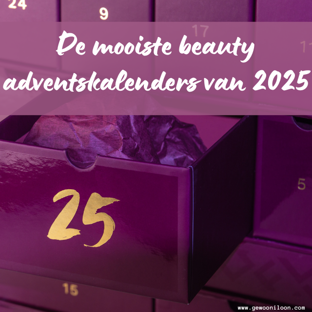 beauty adventskalender 2025 - Gewoon Iloon