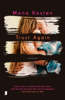 Trust Again - Mona Kasten - Boekerij