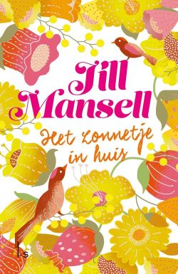 Het zonnetje in huis - Jill Mansell