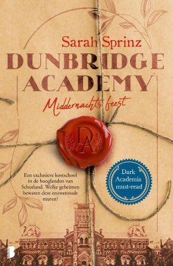 Dunbridge Academy - Middernachtsfeest - Sarah Sprinz