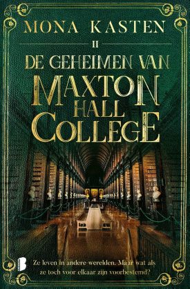De geheimen van Maxton Hall - Mona Kasten - boeken zomer vakantie