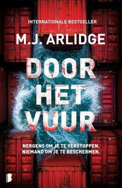 Door het vuur - M.J. Arlidge - Gewoon Iloon