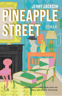 Pineapple street - Jenny Jackson - Boeken zomer 2023